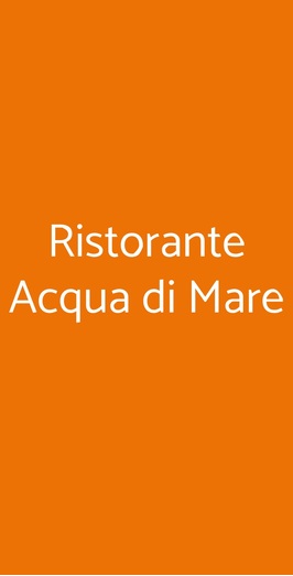 Ristorante Acqua Di Mare, Milano