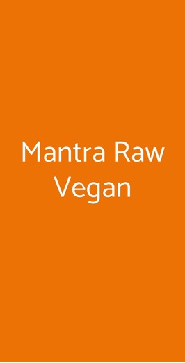 Mantra Raw Vegan, Milano