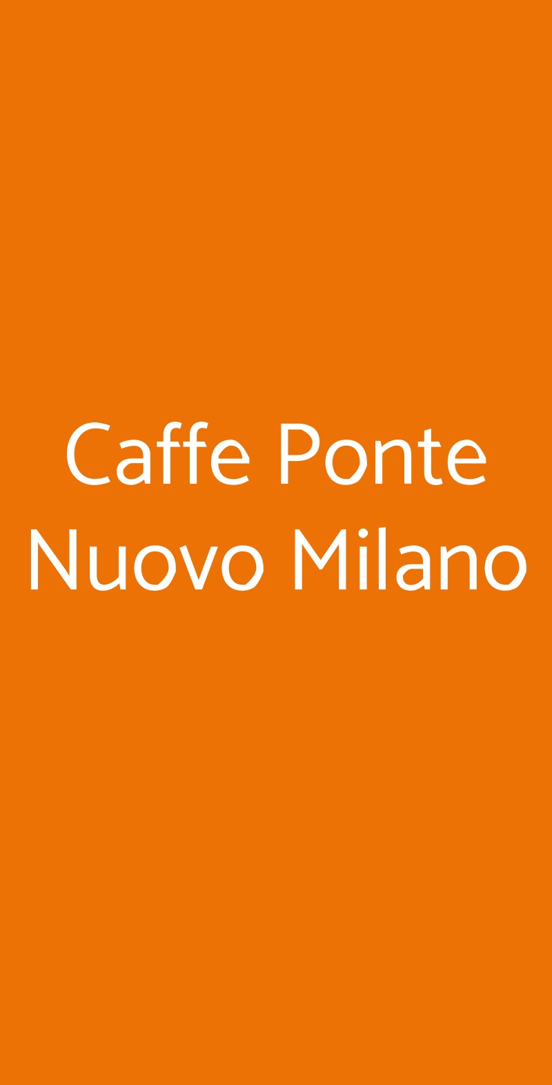 Caffe Ponte Nuovo Milano Milano menù 1 pagina