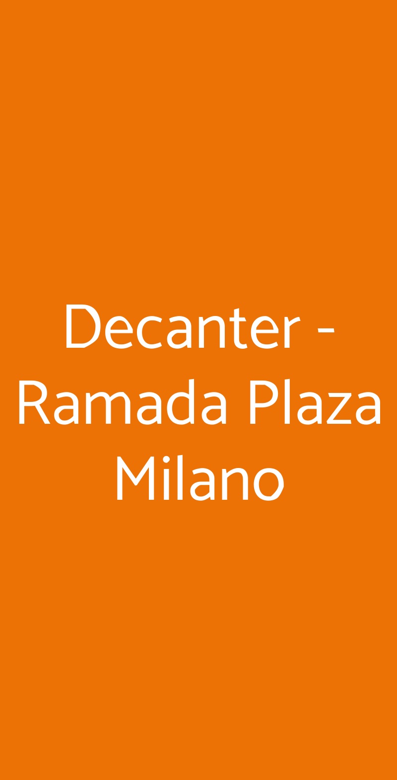 Decanter - Ramada Plaza Milano Milano menù 1 pagina