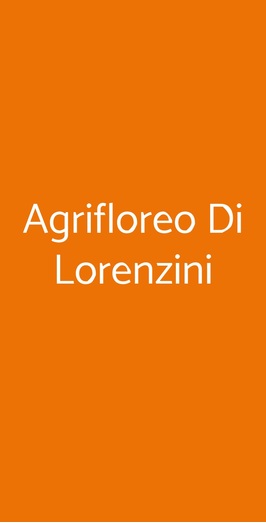 Agrifloreo Di Lorenzini, Zibido San Giacomo
