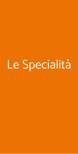 Le Specialità, Milano
