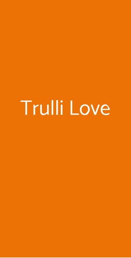 Trulli Love, Milano