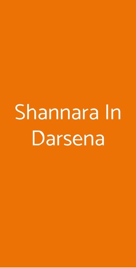 Shannara In Darsena, Milano