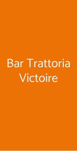 Bar Trattoria Victoire, Milano