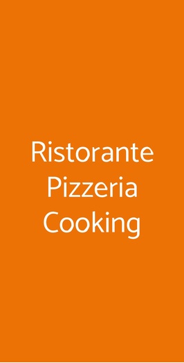Ristorante Pizzeria Cooking, Milano