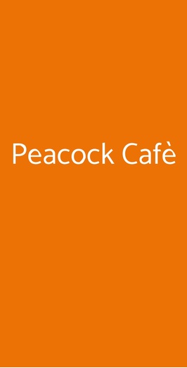 Peacock Cafè, Milano