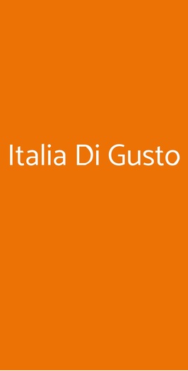 Italia Di Gusto