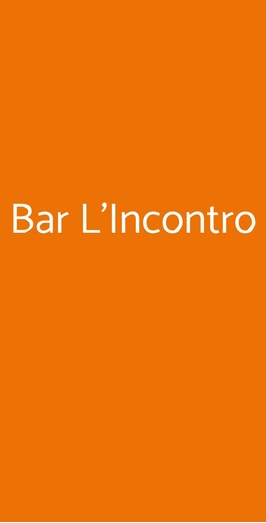 Bar L'incontro, Milano
