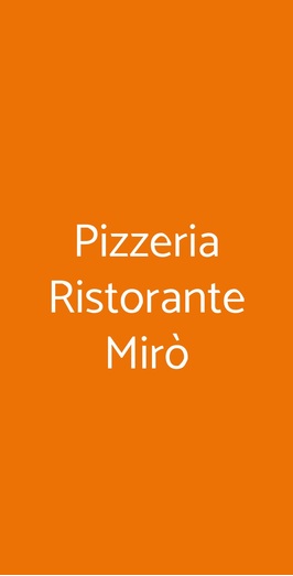 Pizzeria Ristorante Mirò, Bresso