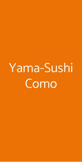 Yama-sushi , Como