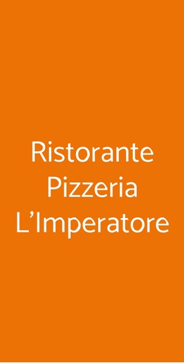 Ristorante Pizzeria L'imperatore, Milano