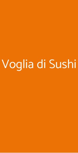 Voglia Di Sushi