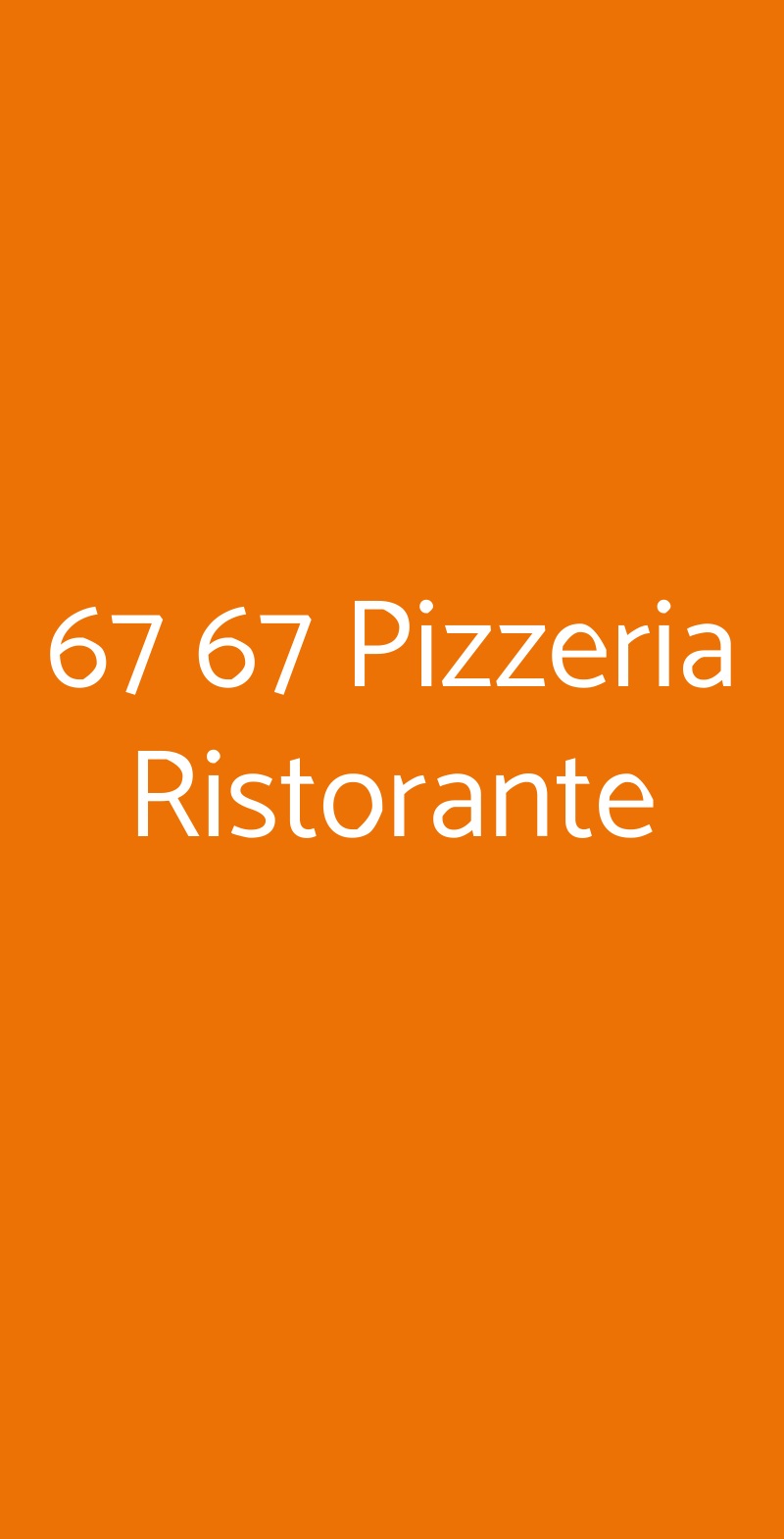 67 67 Pizzeria Ristorante Rozzano menù 1 pagina