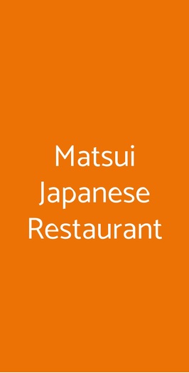 Matsui Japanese Restaurant, Milano