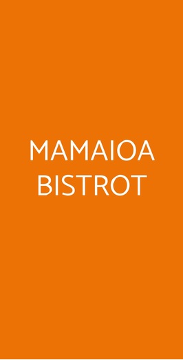 Mamaioa Bistrot, Lecco