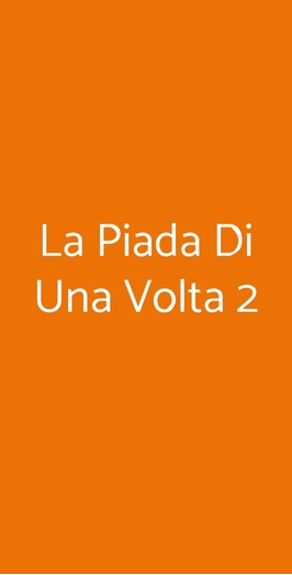 La Piada Di Una Volta 2, Milano