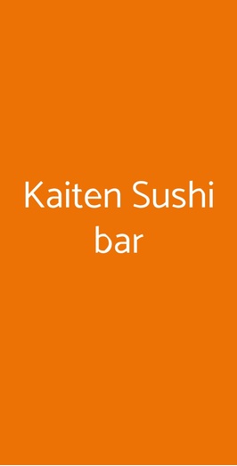 Kaiten Sushi Bar, Cerro Maggiore