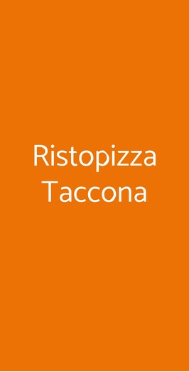 Ristopizza Taccona, Muggio