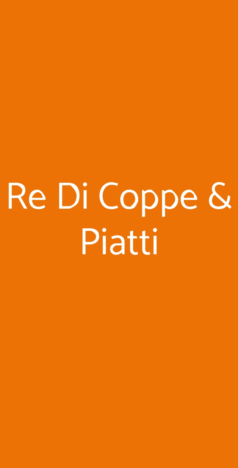 Re Di Coppe & Piatti Milano menù 1 pagina