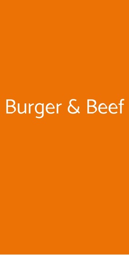 Burger & Beef, Milano