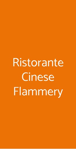 Ristorante Cinese Flammery, Milano