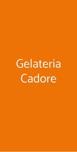 Gelateria Cadore, Milano