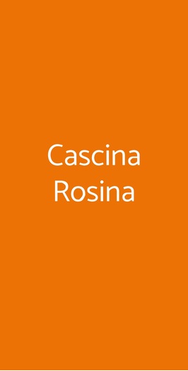 Cascina Rosina, Truccazzano