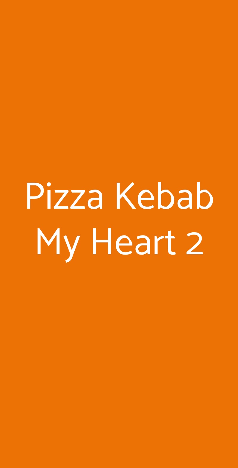 Pizza Kebab My Heart 2 Milano menù 1 pagina
