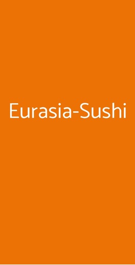 Eurasia-sushi, Vimodrone