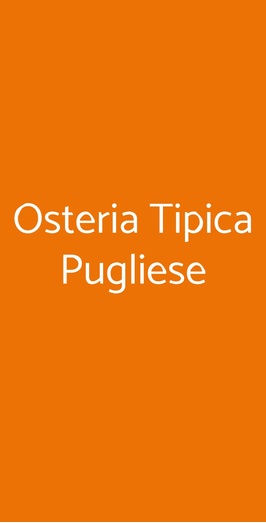 Osteria Tipica Pugliese, Milano