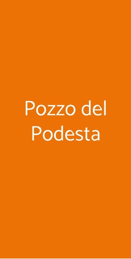 Pozzo Del Podesta