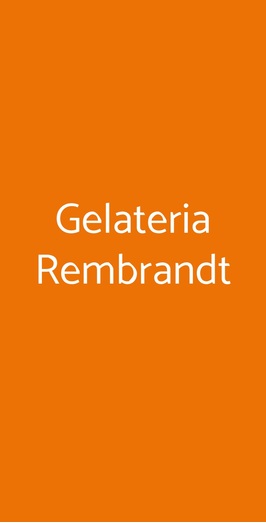 Gelateria Rembrandt, Milano