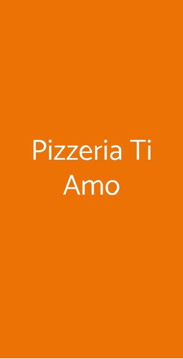 Pizzeria Ti Amo, Rozzano