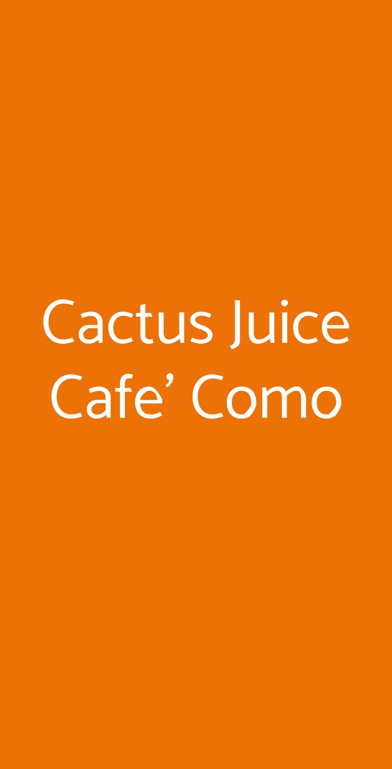 Cactus Juice Cafe' Como Como menù 1 pagina