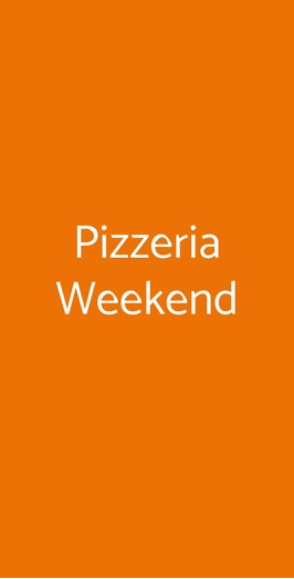 Pizzeria Weekend, Bresso