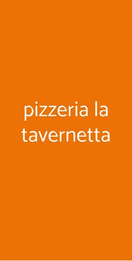Pizzeria La Tavernetta, Vimodrone