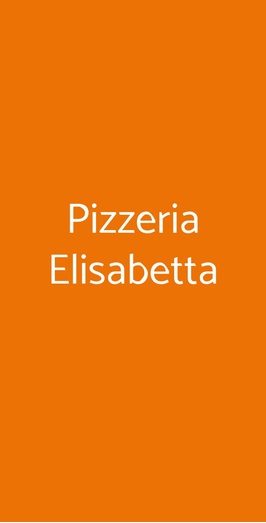 Pizzeria Elisabetta, Melzo