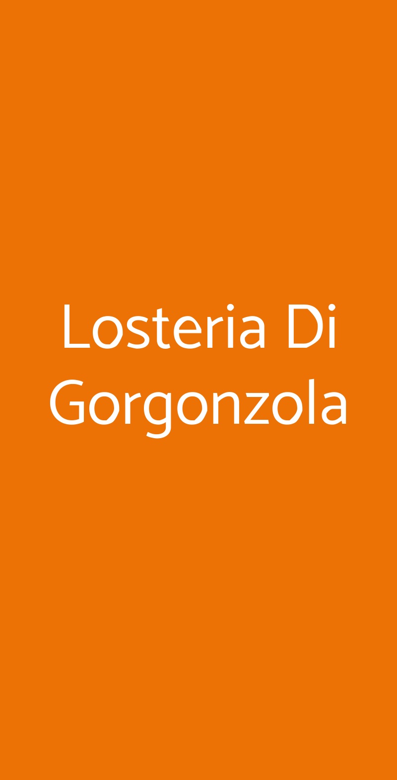 Losteria Di Gorgonzola Gorgonzola menù 1 pagina