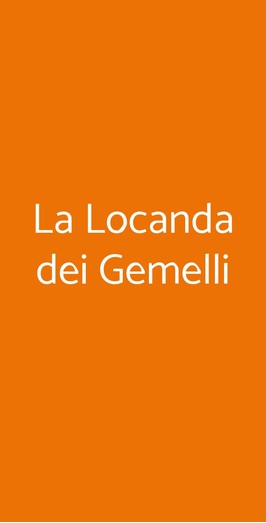 La Locanda Dei Gemelli, Pregnana Milanese