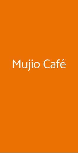 Mujio Café, Milano