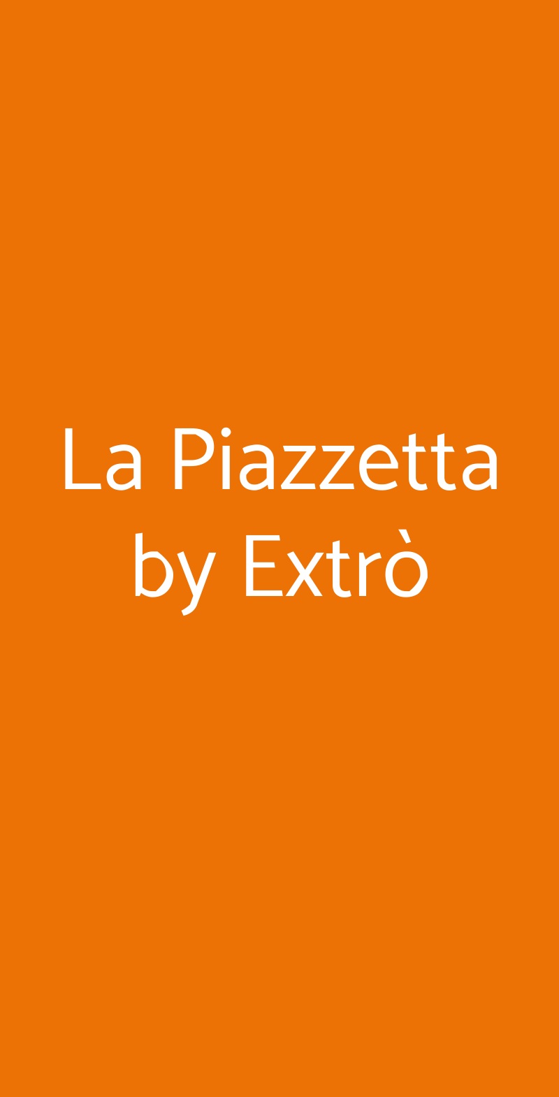 La Piazzetta by Extrò Pavia menù 1 pagina
