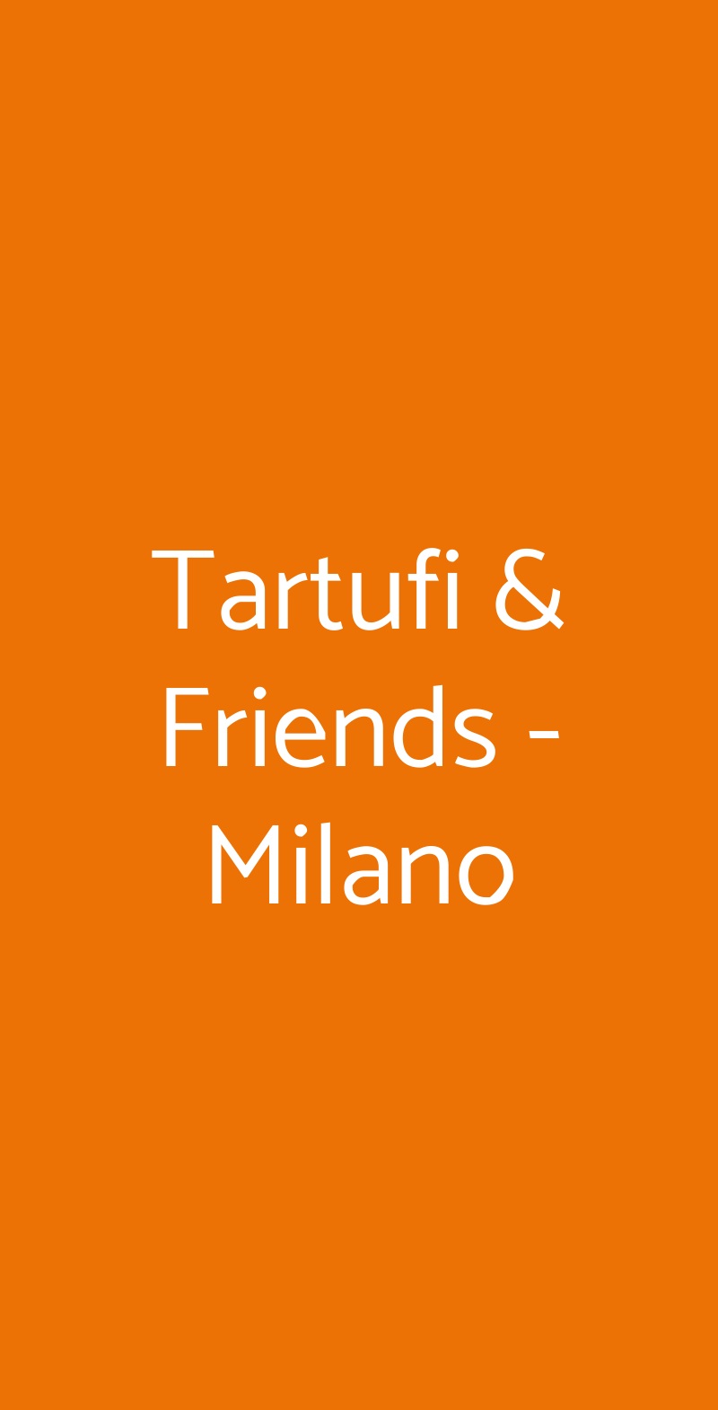 Tartufi & Friends Milano menù 1 pagina