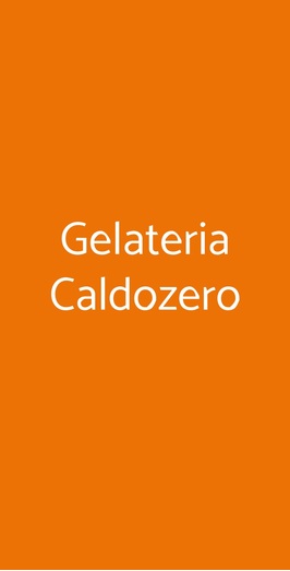 Gelateria Caldozero, Milano