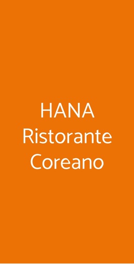 Hana Ristorante Coreano, Milano