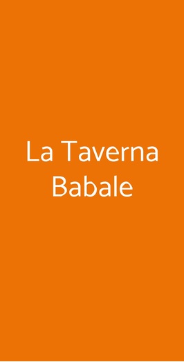 La Taverna Babale, Scanzorosciate