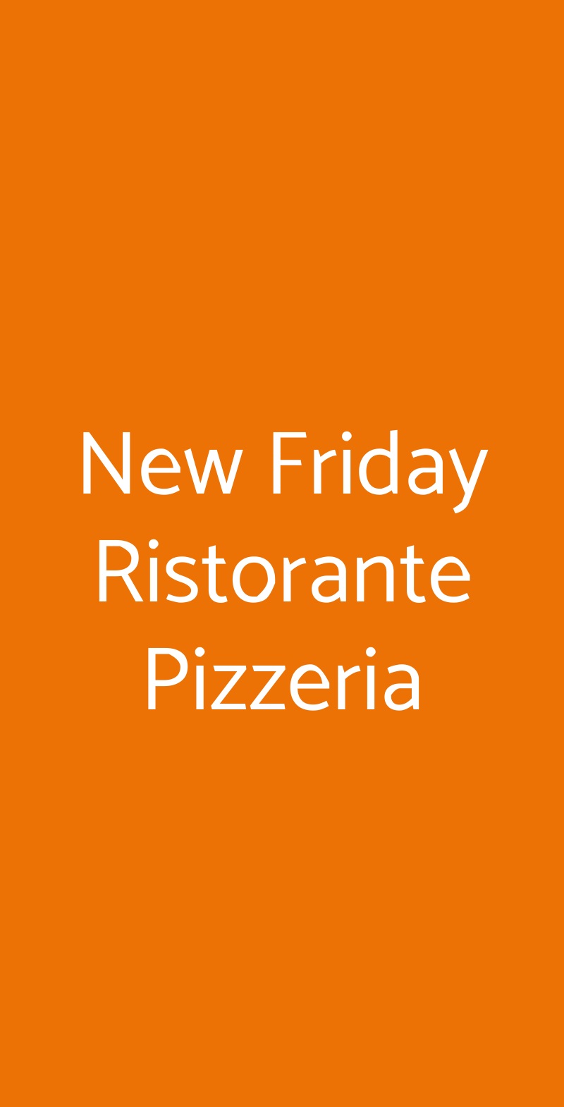 New Friday Ristorante Pizzeria Milano menù 1 pagina