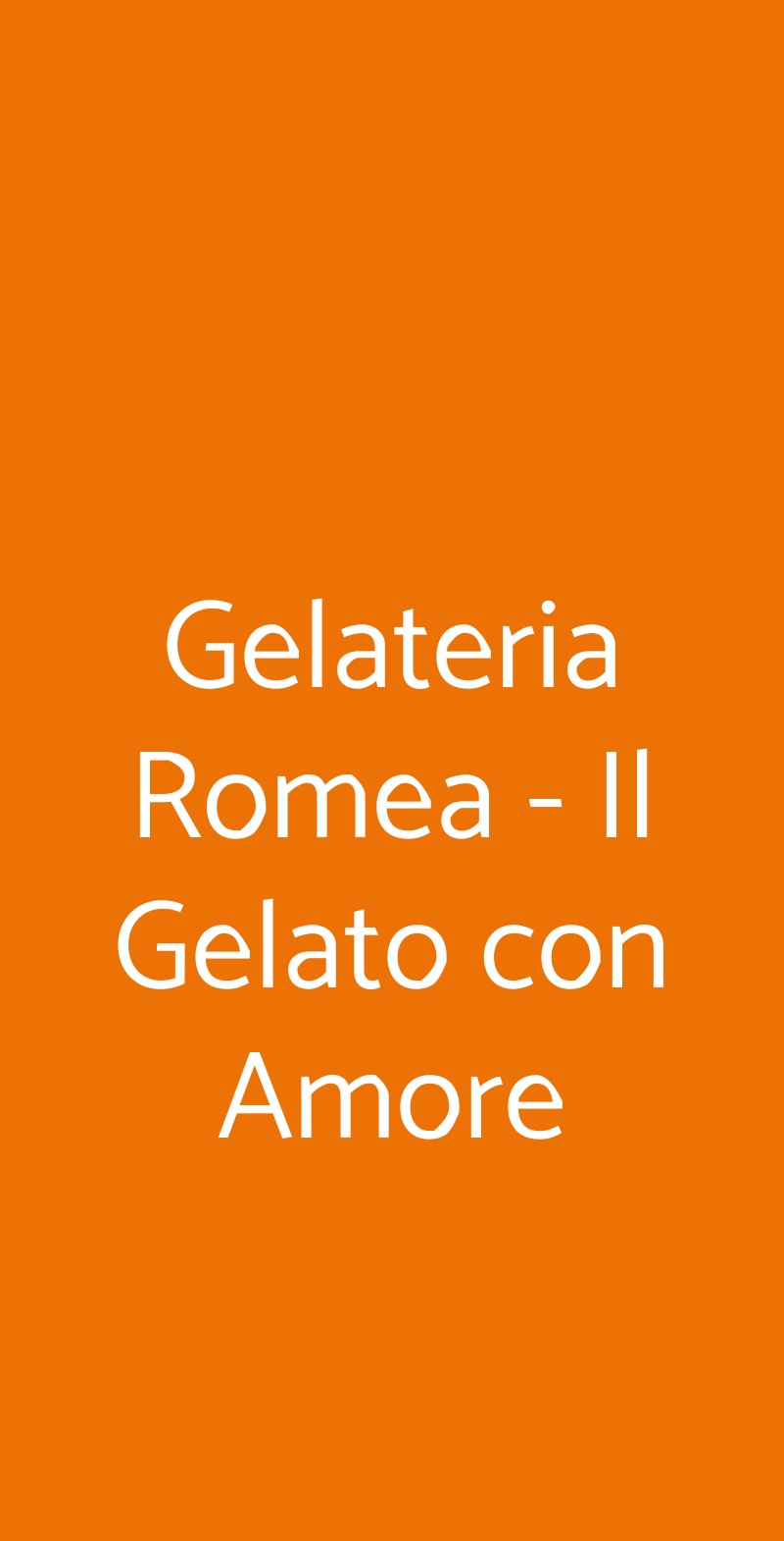 Gelateria Romea - Il Gelato con Amore Pavia menù 1 pagina