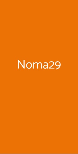 Noma29, Milano