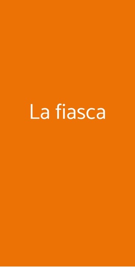 La Fiasca